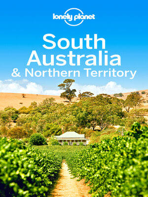 cover image of Lonely Planet South Australia & Northern Territory